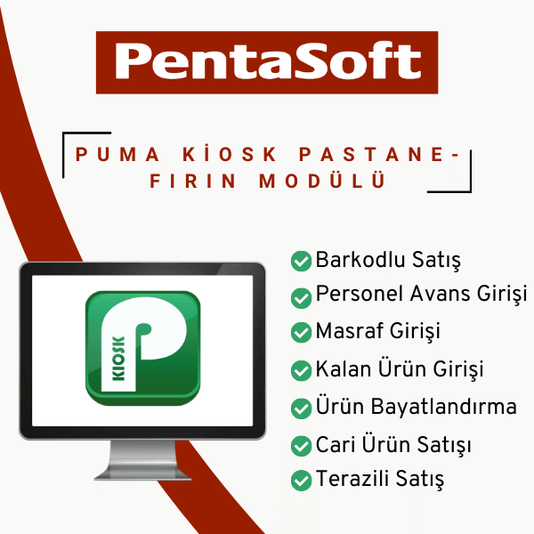 Pentasoft Puma Kiosk Fırın-Pastane Kasa Satış SistemiPentasoft Puma Kiosk Fırın-Pastane Kasa Satış Sistemi